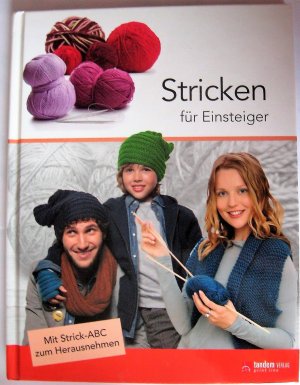 gebrauchtes Buch – Stricken für Einsteiger - Mit Strick-ABC zum Herausnehmen