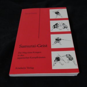 gebrauchtes Buch – Thomas Preston – Samurai-Geist  : der Weg eines Kriegers in den japanischen Kampfkünsten