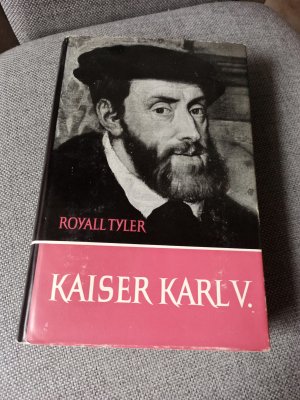 antiquarisches Buch – Royall Tyler – Kaiser Karl V.