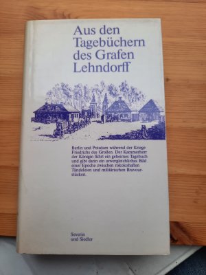 Aus den Tagebüchern des Grafen Lehndorff