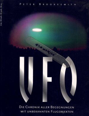 gebrauchtes Buch – Peter Brookesmith – UFO! - Die Chronik aller Begegnungen