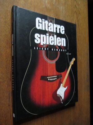 Gitarre spielen leicht gemacht