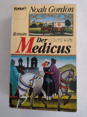 gebrauchtes Buch – Noah Gordon – Der Medicus