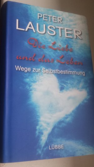 Die Liebe und das Leben