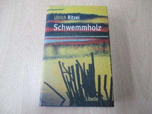 gebrauchtes Buch – Ulrich Ritzel – Schwemmholz