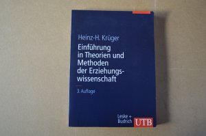 gebrauchtes Buch – Krüger, Heinz H – Einführungskurs Erziehungswissenschaft / Einführung in Theorien und Methoden der Erziehungswissenschaft