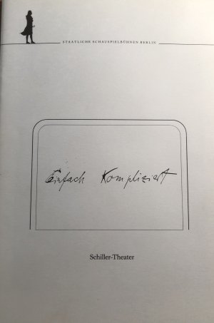 gebrauchtes Buch – Staatliche Schauspielbühnen Berlin Red – Programmheft 20 Schiller-Theater Berlin 1986. Uraufführung EINFACH KOMPLIZIERT von Thomas Bernhard. Insz.: Klaus Andre, Bühnenbild/ Kostüme: Peter Bausch. Mit Bernhard Minetti und Vera Milde-Karkos