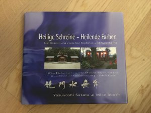 Heilige Schreine - Heilende Farben