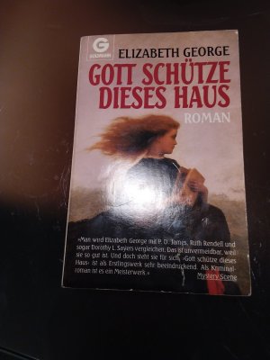 gebrauchtes Buch – Elizabeth George – Gott schütze dieses Haus