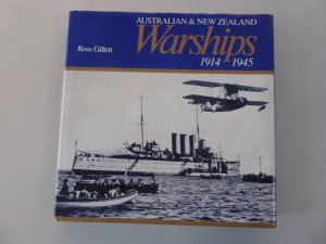 gebrauchtes Buch – Ross GILLETT – AUSTRALIAN AND NEW ZEALAND WARSHIPS 1914-1945