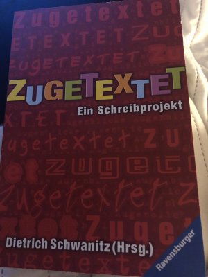 Zugetextet