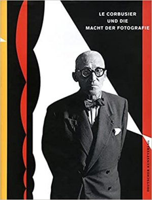 gebrauchtes Buch – Herschdorfer, Nathalie (Hg – Le Corbusier und die Macht der Fotografie.