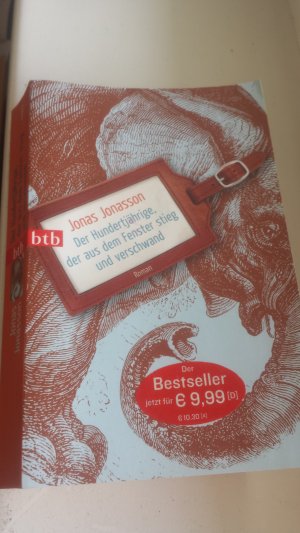 gebrauchtes Buch – Jonas Jonasson – Der Hundertjährige, der aus dem Fenster stieg und verschwand