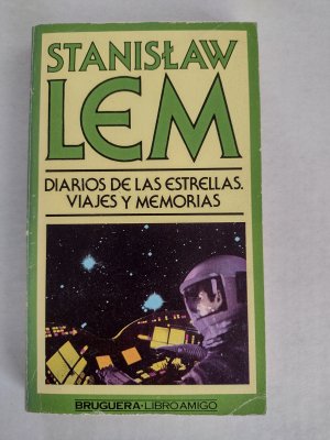 Diarios de las Estrellas. Viajes y Memorias.