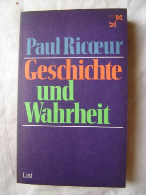 Geschichte und Wahrheit.