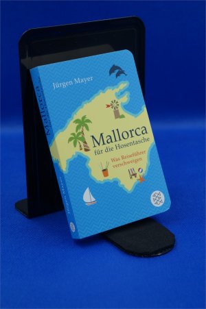 Mallorca für die Hosentasche - Was Reiseführer verschweigen + :::Geschenk:::