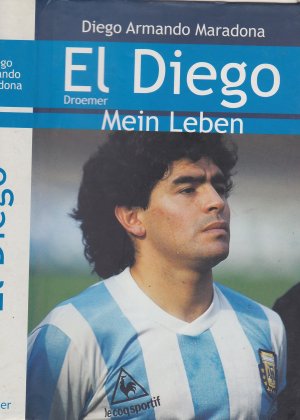 El Diego Mein Leben