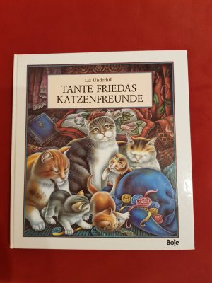 Tante Friedas Katzenfreunde