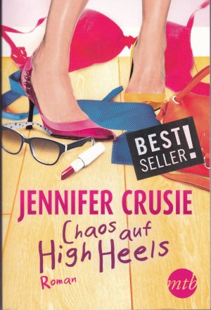 gebrauchtes Buch – Jennifer Crusie – Chaos auf High Heels