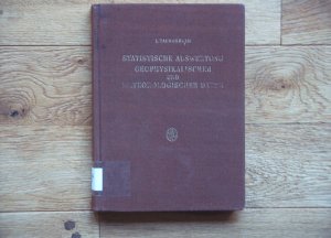 Statistische Auswertung Geophysikalischer und Meteorologischer Daten