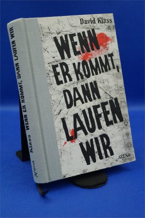 Wenn er kommt, dann laufen wir + :::Geschenk:::