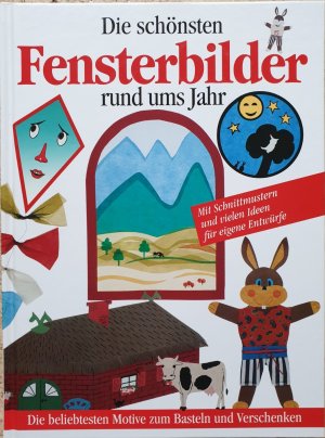 gebrauchtes Buch – Karola Kimmerle – Die schönsten Fensterbilder rund ums Jahr