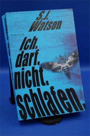 gebrauchtes Buch – Steve Watson – Ich. Darf. Nicht. Schlafen. + :::Geschenk:::