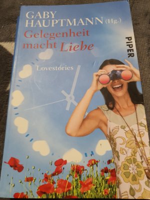 gebrauchtes Buch – Gaby Hauptmann – Gelegenheit macht Liebe - Lovestories