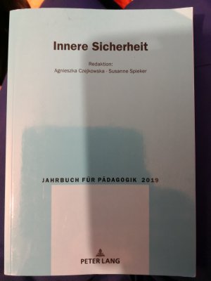 gebrauchtes Buch – Innere Sicherheit Jahrbuch für Pädagogik 2019