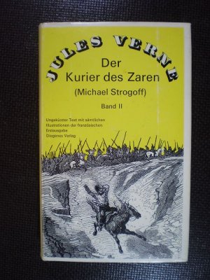 Der Kurier des Zaren (Michael Strogoff). Band 2