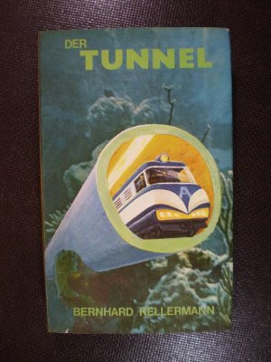 Der Tunnel. Roman