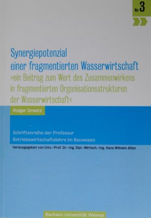 Synergiepotenzial einer fragmentierten Wasserwirtschaft