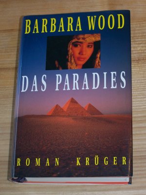 gebrauchtes Buch – Barbara Wood – Das Paradies