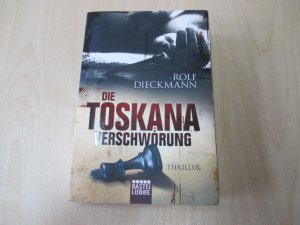 gebrauchtes Buch – Rolf Dieckmann – Die Toskana-Verschwörung