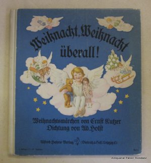 Weihnacht, Weihnacht überall