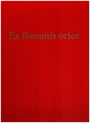 Ex flammis orior : Gedichte