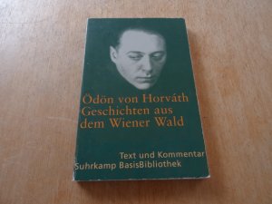 gebrauchtes Buch – Horváth, Ödön von – Geschichten aus dem Wiener Wald - Volksstück in drei Teilen