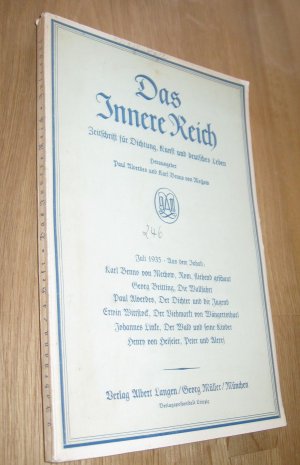 Das Innere Reich - Zeitschrift für Dichtung, Kunst und deutsches Leben - Juli 1935