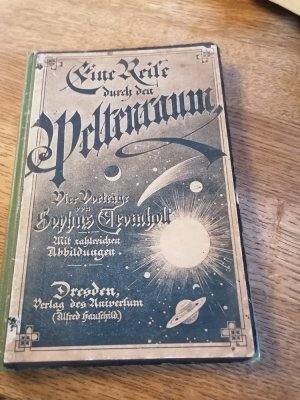 Eine Reise durch den Weltenraum / Vier Vorträge