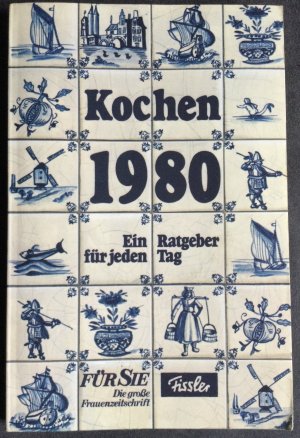 gebrauchtes Buch – Für Sie; Fissler  – Kochen 1980