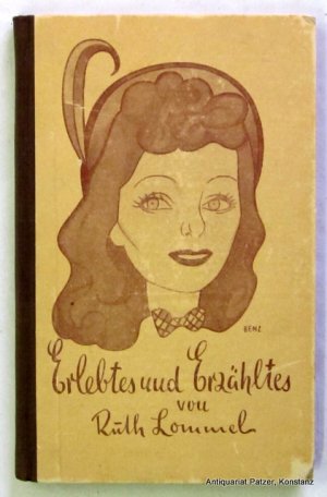 antiquarisches Buch – Ruth Lommel – Erlebtes und Erzähltes von Kabarett, Bühne und Film