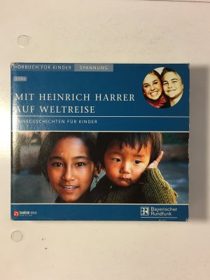 gebrauchtes Hörbuch – Heinrich Harrer – Mit Heinrich Harrer auf Weltreise (3CDs) - Reisegeschichten für Kinder