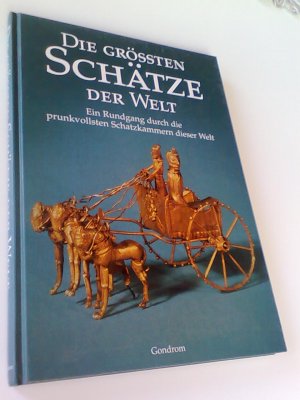 Die grössten Schätze der Welt