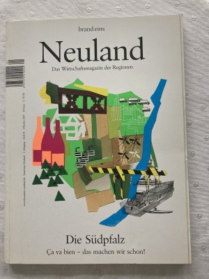 gebrauchtes Buch – brand eins Neuland das Wirtschaftsmagazin der Region - 1. Jahrgang Heft  01 Oktober 2007