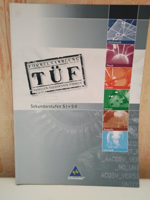 gebrauchtes Buch – TÜF - Tabellen, Übersichten, Formeln - TÜF Gesamtband SI/SII