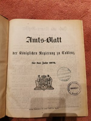 antiquarisches Buch – Königliche Regierung Coblenz – Amts Blatt der königlichen Regierung zu Coblenz für das Jahr 1876