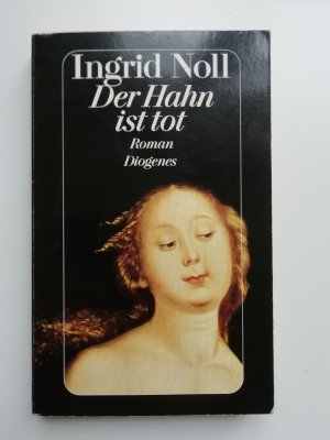 gebrauchtes Buch – Ingrid Noll – Der Hahn ist tot