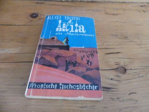 gebrauchtes Buch – Alesej Tolstoi – Aelita ein Marsroman