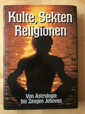 gebrauchtes Buch – Beckers, Hermann J – Kulte, Sekten, Religionen