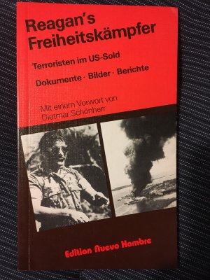 Reagan's Freiheitskämpfer. Terroristen im US-Sold